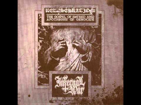 Infernal War - Radical (Kill The Peace)