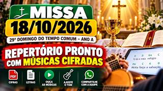 MISSA 18/10/2026: Repertório PRONTO com músicas cifradas GRÁTIS!