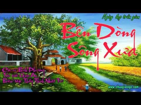 Bên Dòng Sông Xưa