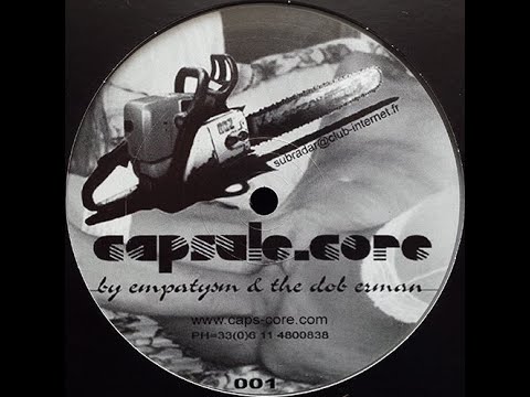 Capsule Core 001 [A1] Empatysm & The Dob Erman - Untitled