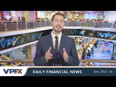 VPFX - Daily financial news 16-12-2021.mp4