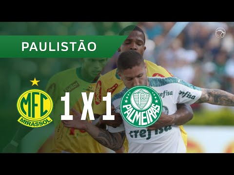 MIRASSOL 1 X 1 PALMEIRAS - GOLS - 09/03 - PAULISTÃO 2019