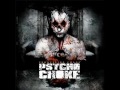 Psycho Choke - Fire In The Hole 