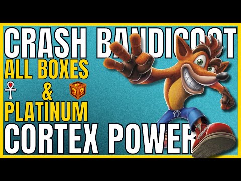 Crash Bandicoot - CORTEX POWER - All Boxes & Platinum Relic - 105% Completion Guide 🏆