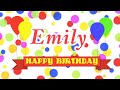 Happy Birthday Emily Song