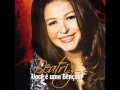 Beatriz CD Você é Uma Benção É Agora Ou Nunca Mais Prévia