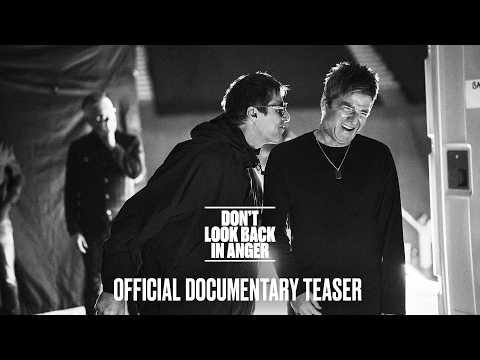 Don’t Look Back In Anger | Offizieller Dokumentation Teaser | September im Kino