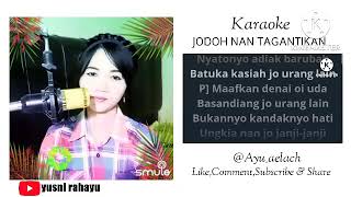 Download lagu Jodoh Nan Tagantikan (Andra Respati ft Ovhi Firsty) Karaoke Smule by Ayu_aelach mp3