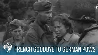 French Women Tearily Say Goodbye To German POWs (1944) | British Pathé