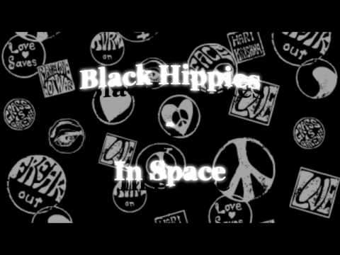 Black Hippies - In Space