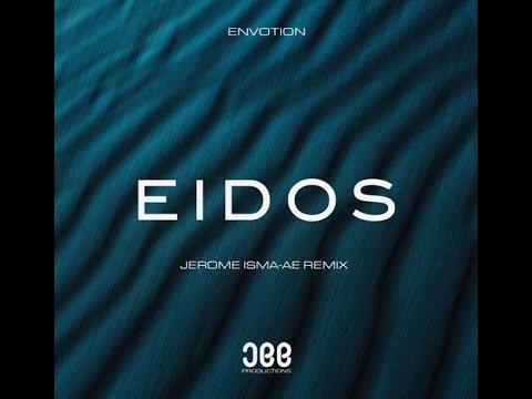 Envotion - Eidos (Jerome Isma-Ae Remix)-2023-Progressive House-[JEE Productions]