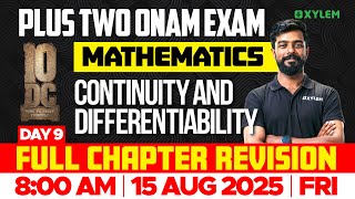 Plus Two Onam Exam Mathematics | Continuity And Differentiability - Full Chapter Revision