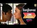Samjhawan Video Humpty Sharma Ki Dulhania Varun Alia Arijit Singh Shreya Ghoshal