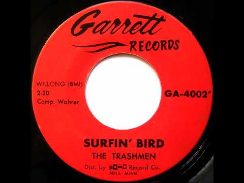 Surfin' Bird - The Trashmen Stereo 1964