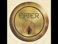 EATER   Lock it up 1977