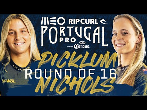 Molly Picklum vs Isabella Nichols | MEO Rip Curl Pro Portugal - Round of 16 Heat Replay