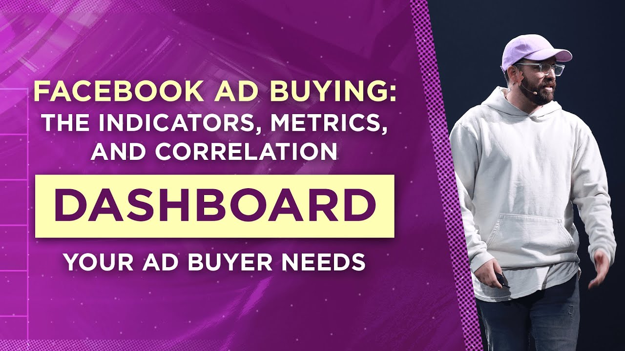 Thumbnail for Facebook Ad Buying: The Indicators, Metrics, and Correlation Dashboard Your Ad Buyer Needs