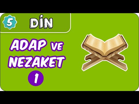 Adap ve Nezaket-1 | 5. Sınıf Din evokul Kampı