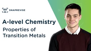 Properties of Transition Metals | A-level Chemistry | OCR, AQA, Edexcel