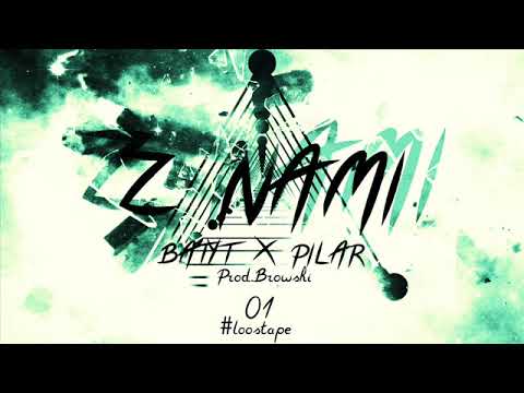 01. BaTyT - Z Nami (feat. Pilar, prod. Browski) #LOOSTAPE