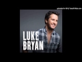 Luke Bryan - I See You