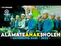 SHOLAWAT VIRAL ALAMATE ANAK SHOLEH GANDRUNG NABI LIVE SOKOBUBUK