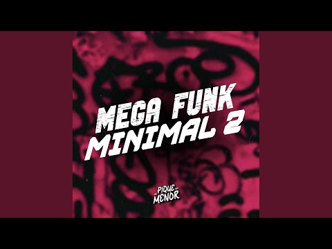 Mega Funk Minimal 2