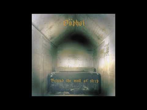 Oöphoi- Behind The Wall Of Sleep