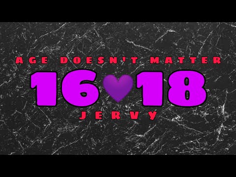 Age Doesn't Matter - JERVY(Official Lyrics Video)