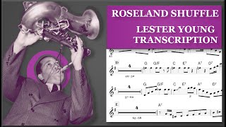 Lester Young – Roseland Shuffle (Bb) Transcription