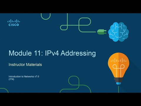 Module 11 IPv4 Addressing!