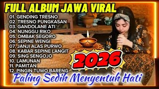 Download lagu GENDING TRESNO / SEPINE WENGI GOWO ROSO KANGEN TERBARU🎶 LAGU JAWA POPULER VIRAL TIKTOK 2026 mp3