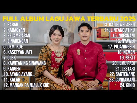 LAGU JAWA TERBARU 2025 - SABAR (DUH SAYANG NGAPUNTENE SAESTU) | SADEWOK FULL ALBUM TERBARU 2025