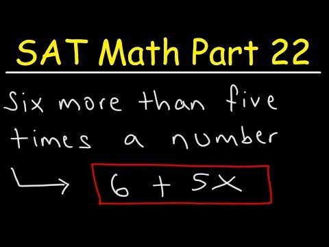 Writing Equations From Word Descriptions & Sentences - SAT Math Part 22