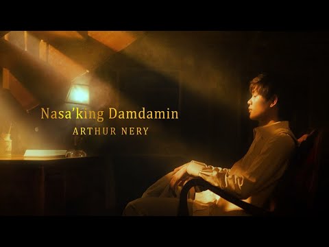 Nasa'king Damdamin - Arthur Nery (Official Lyric Video)