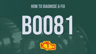 OBD Code b0081 Guide to Repair
