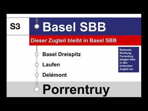 SBB Ansage » S3 Zugteil wird geschlossen in Basel SBB. Umsteigen Porrentruy (2023) | SLBahnen