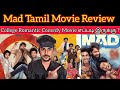 Mad 2023 New Tamil Dubbed Movie CriticsMohan | Netflix | Mad Review | Mad Movie | MAD Tamil Movie