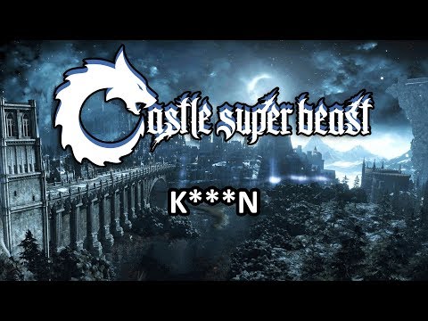 Castle Super Beast Clips: K***n