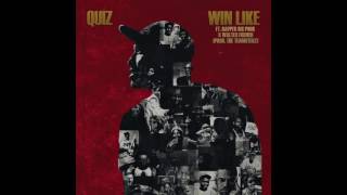Quiz - Win Like ft. Rapper Big Pooh & Walter French (prod. by The Teamsterz)