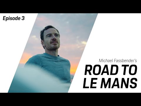 Michael Fassbender: Road to Le Mans - Season 2, Episode 3 – The First Race