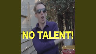 No Talent (SoFloAntonio Parody)