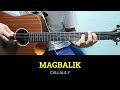 Magbalik - Callalily | Easy Guitar Tutorial with Chords and Lyrics