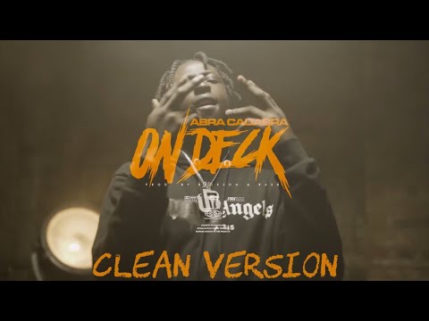 Abra Cadabra - On Deck (Offical Video)