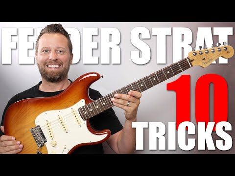 10 Tricks To Get the BEST Out of Your STRATOCASTER!