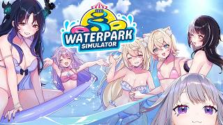 【Waterpark Simulator】Makin a splash【Advent Collab】