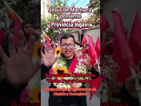 INSCRIPCIÓN DE CANDIDATOS AGRUPACIÓN CIUDADANA "UPC" UNIÓN POR EL CAMBIO MUNICIPIO JESÚS DE MACHACA.