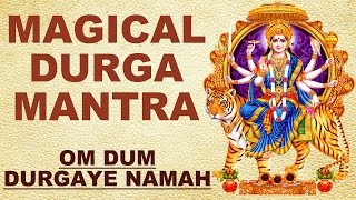 MAGICAL DURGA MANTRA : OM DUM DURGAYE NAMAH : FOR POWER &amp; PROTECTION : INSTANT RESULTS !