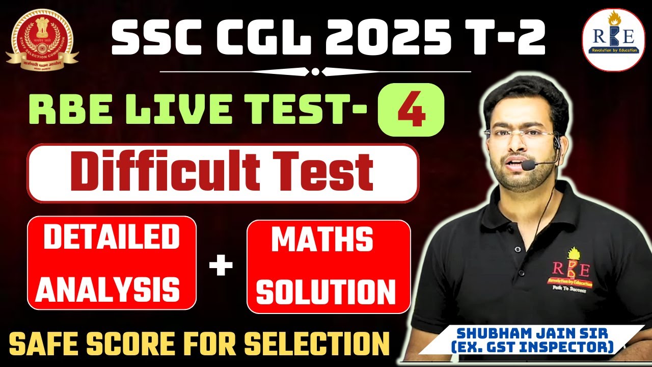 SSC CGL 2025 Tier-2 RBE Live mock 4 safe score and Maths Solution| सबके लेवल निकलेंगे| Shubham Sir