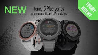 Garmin Fenix 5 Plus Series Announced!
